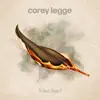 Corey Legge - What Now?